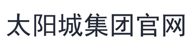 太阳城集团官网